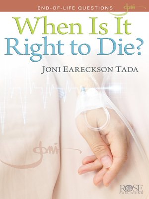cover image of When is it Right to Die?